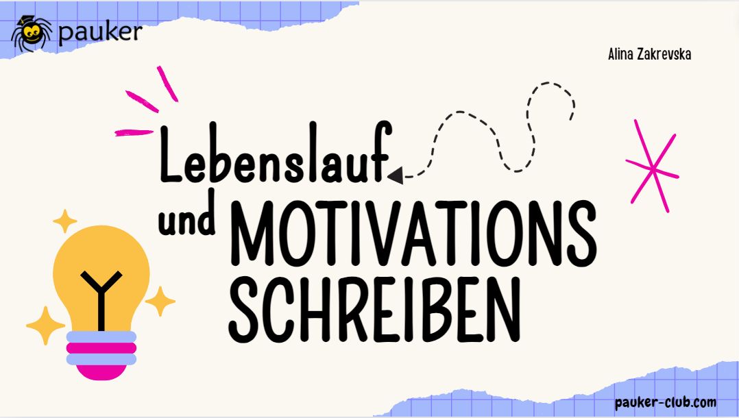 Lebenslauf und Motivationsschreiben